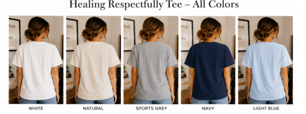 Healing Respectfully Tee