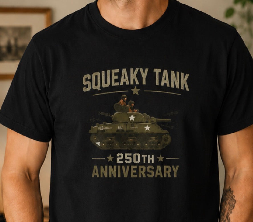 Squeaky Tank 250th Anniversary